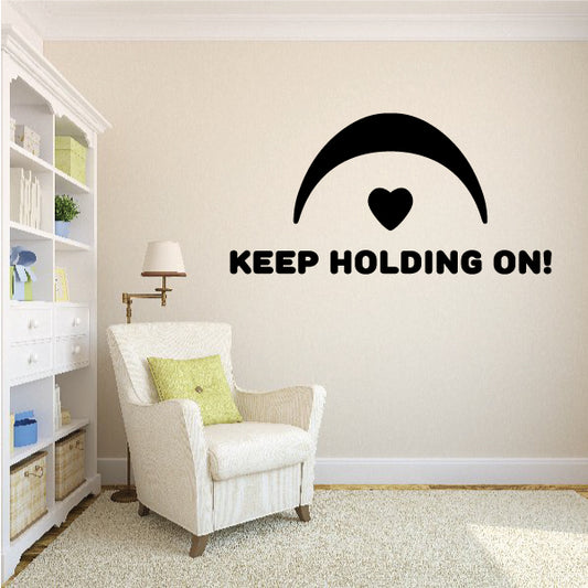 Image of Keep Holding On Decal