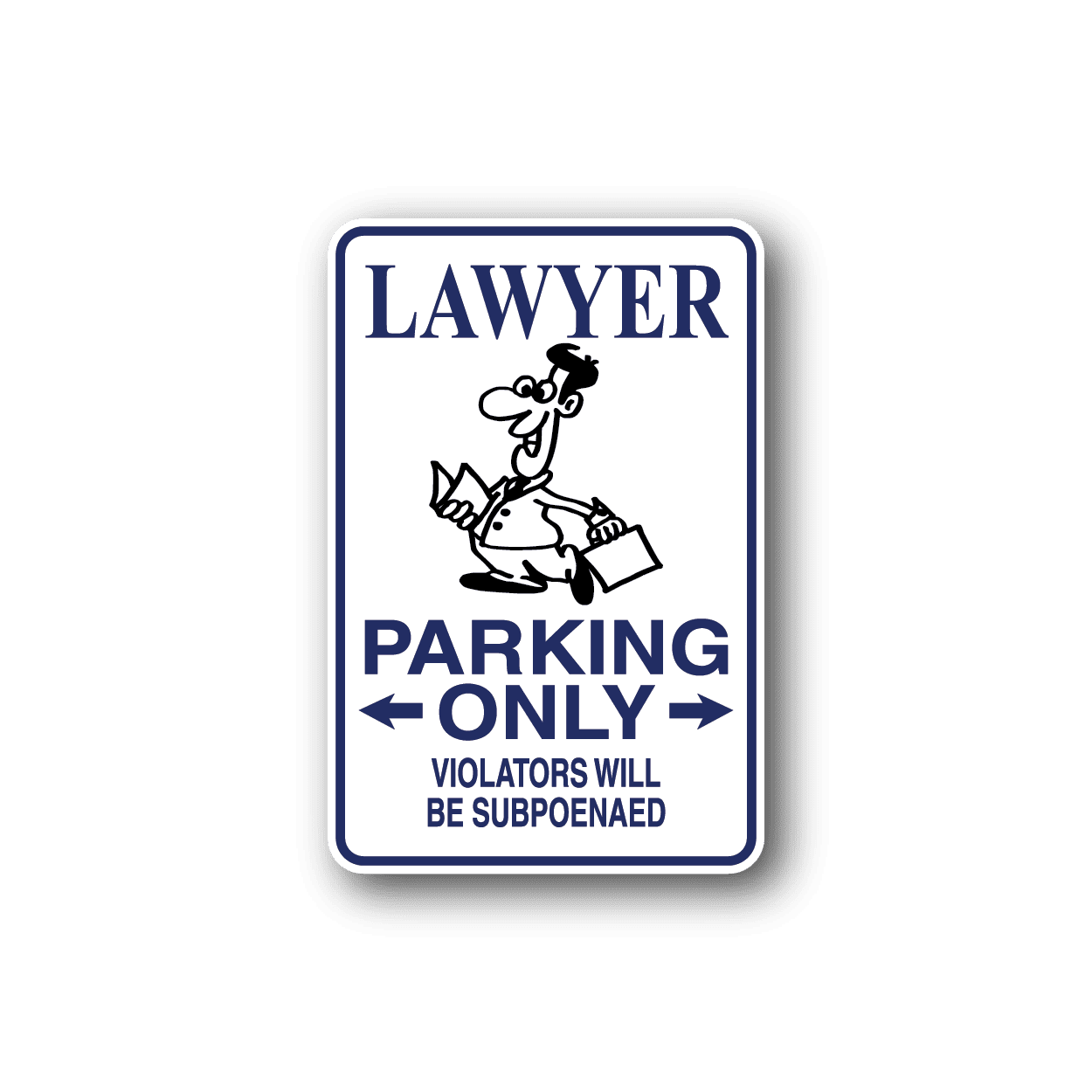 Image of Lawyer Parking Only Sticker