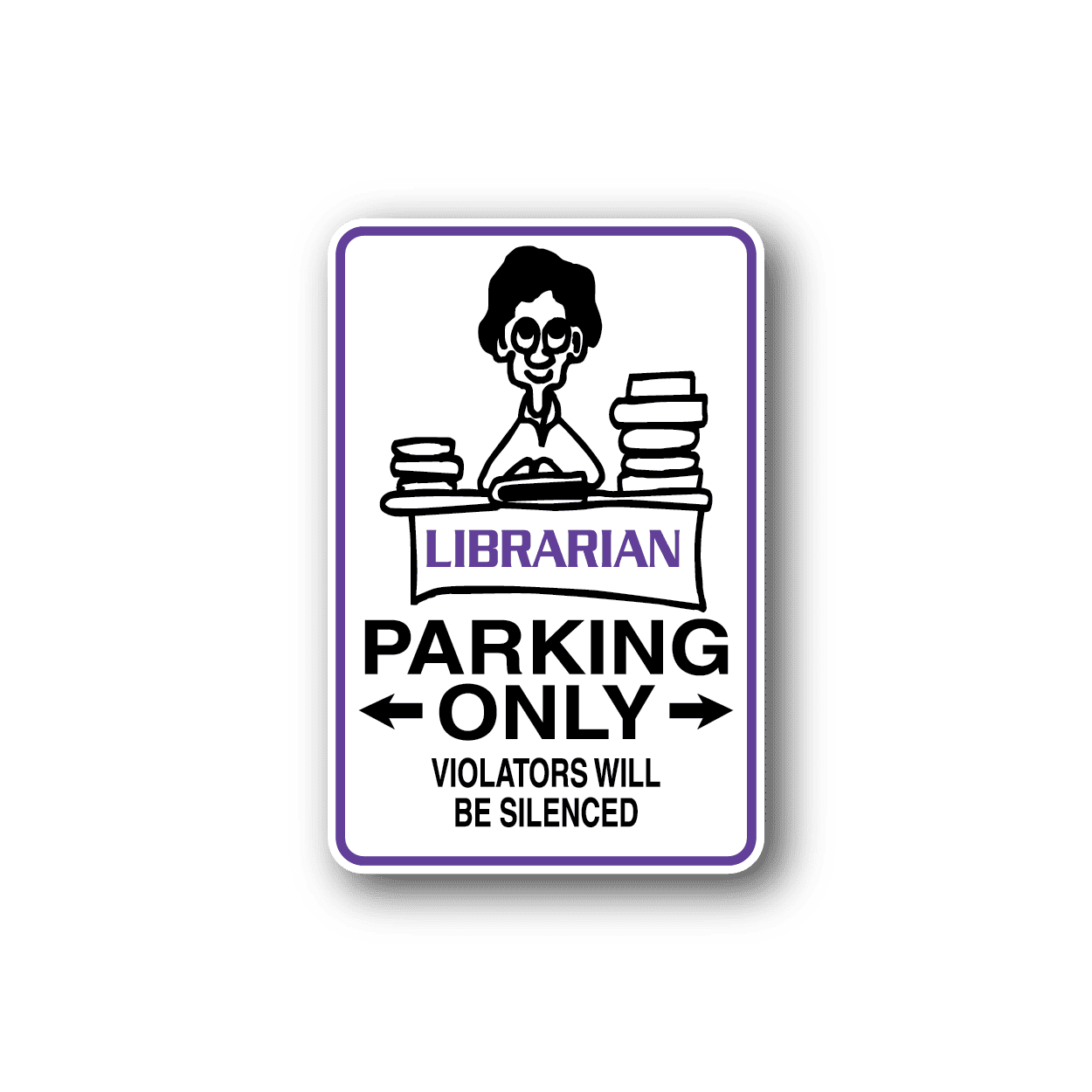 Image of Librarian Parking Only Sticker