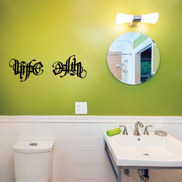 Life Death decal with black ornate gothic lettering on wall