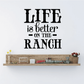 Ranch wall decal reading 'Life is better on the Ranch' with farm shelf illustration