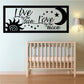 Wall decal text: Live by the sun... Love by the moon with stars and crescent