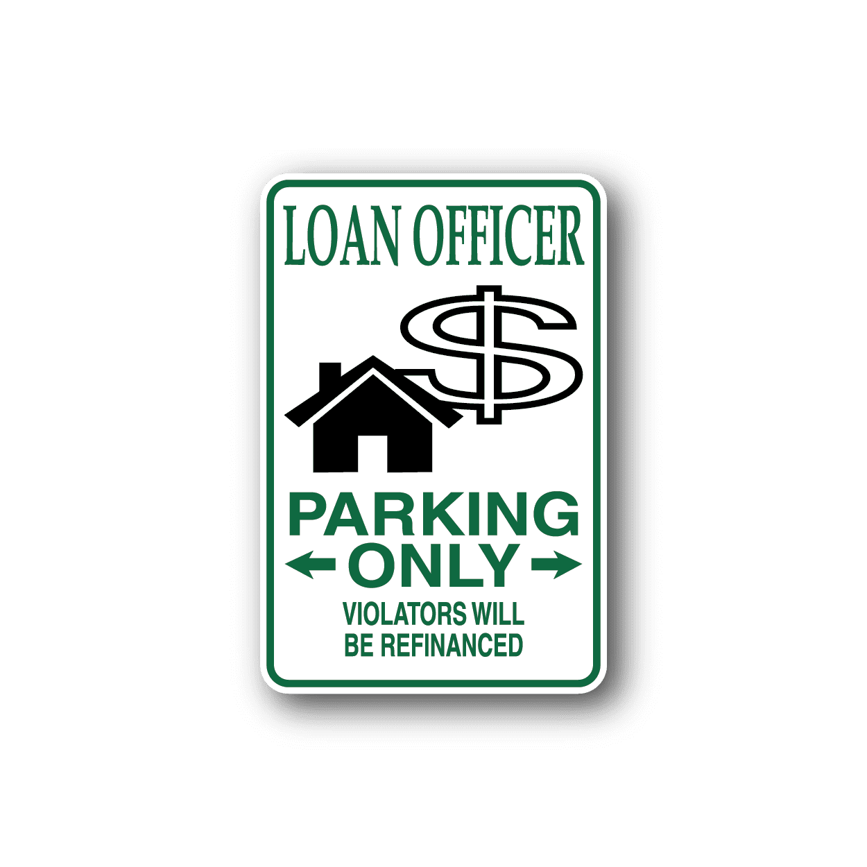 Image of Loan Officier Parking Only Sticker