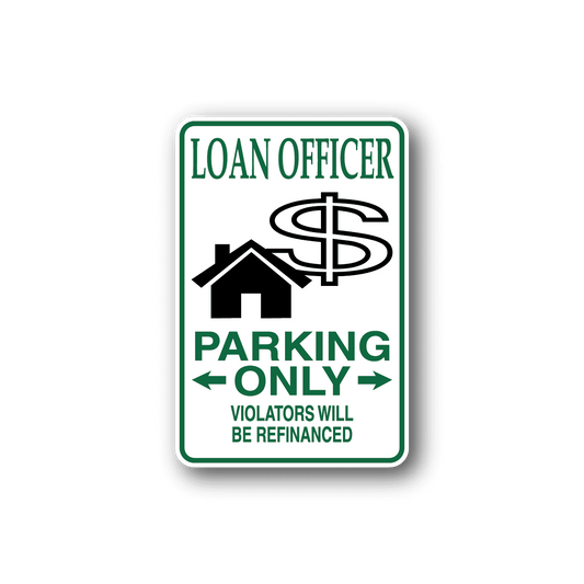 Image of Loan Officier Parking Only Sticker