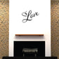 Love wall decal, black cursive text on white background