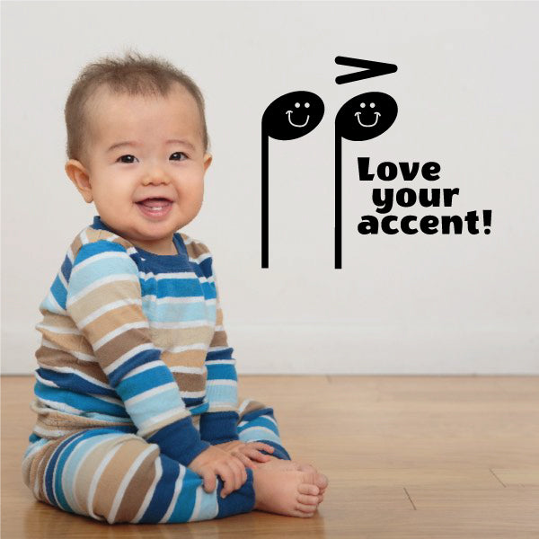 Black accent decal with two smiley flags and text “Love your accent!”