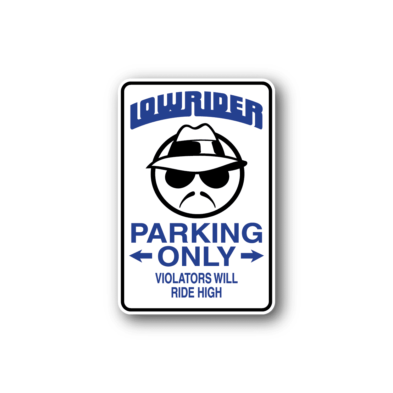 Image of Low Rider Fun Sign Wall Decal - Vinyl Sticker - Car Sticker - Die Cut Sticker - CD185