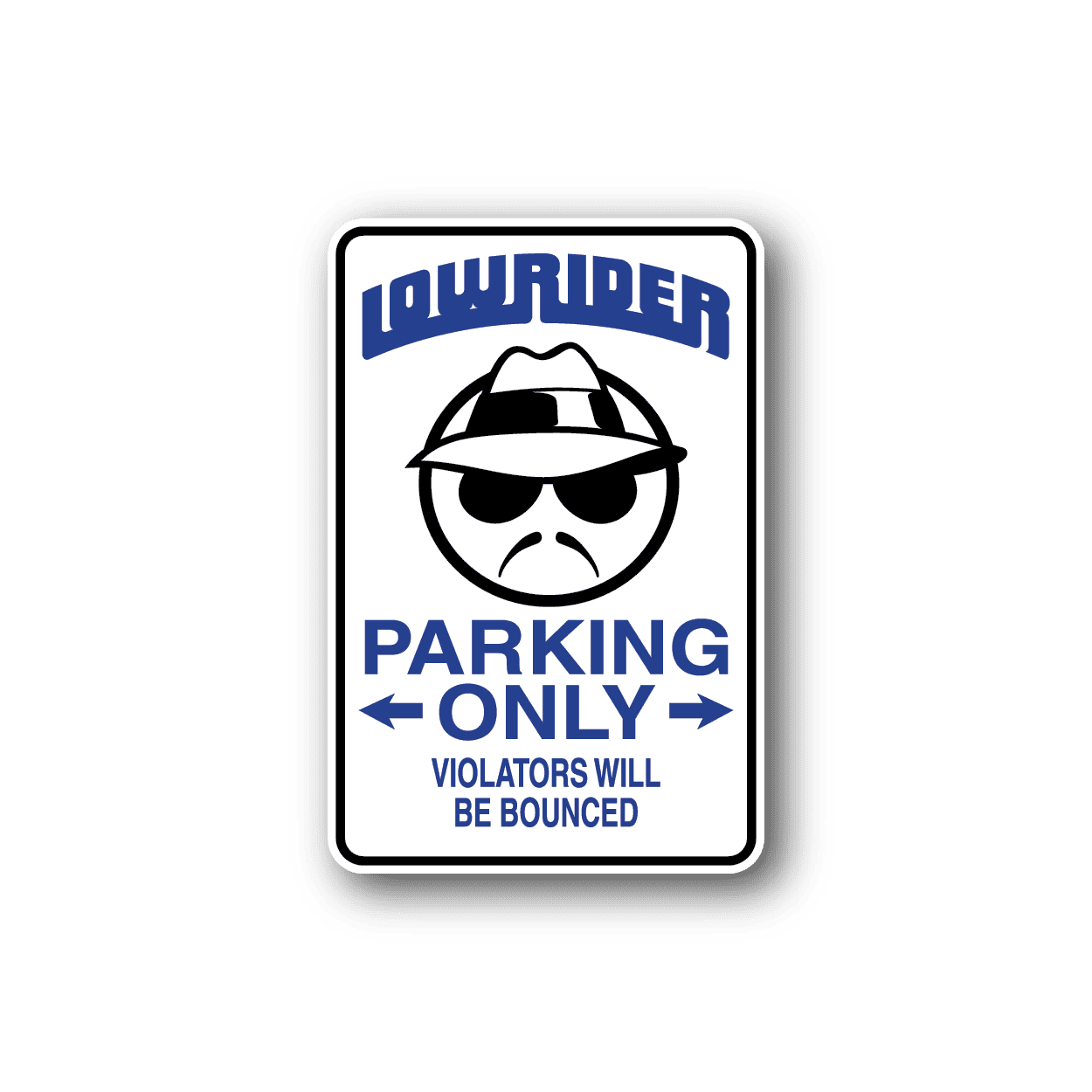 Image of Low Rider Parking Only Fun Sign Wall Decal - Vinyl Sticker - Car Sticker - Die Cut Sticker - CD184