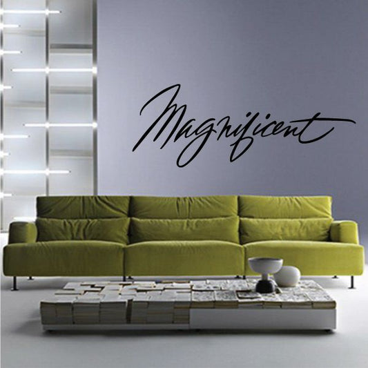 Image of Magnificent Wall Decal - Vinyl Decal - Car Decal - Business Sign - MC350