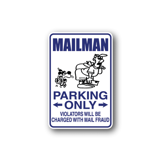 Image of Mailman Parking Only Sticker