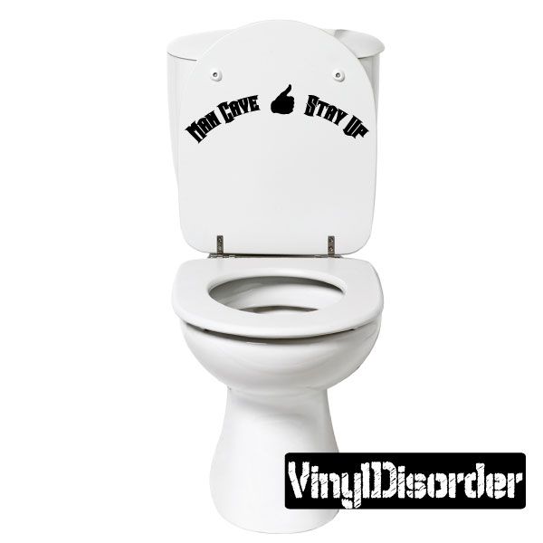 Toilet tank decal with black 'Man Cave Stay Up' lettering and hand sign graphic