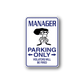 Manager Parking Only rectangular sticker with bold text, arrows, and small graphic