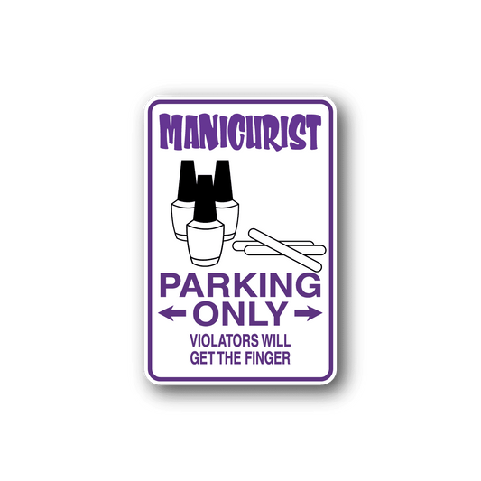 Image of Manicurist Parking Sticker