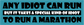 Marathon quote sticker with bold black text on teal background