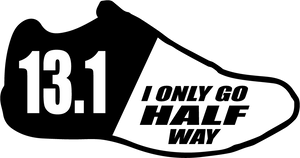 I Only Go Half Way 13.1 Marathon Decal, isolated printed sticker artwork