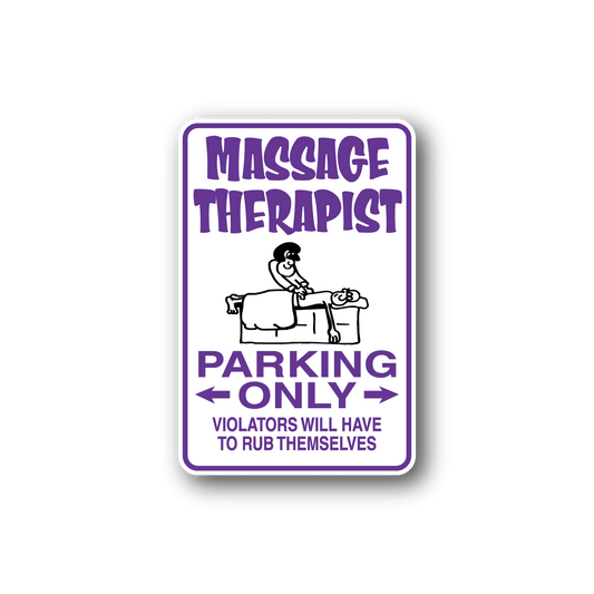 Image of Massage Therapist Parking Only Sticker