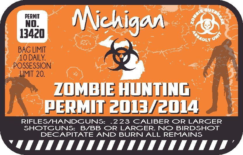 Orange zombie hunting permit sticker with Michigan text, biohazard icon, permit number