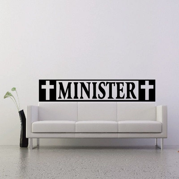 Minister wall decal with bold black lettering and white cross symbols