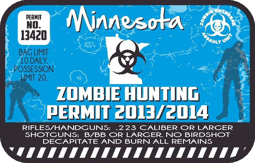 Blue Minnesota zombie hunting permit sticker with biohazard logo, permit no. 13420 and 2013/2014 text