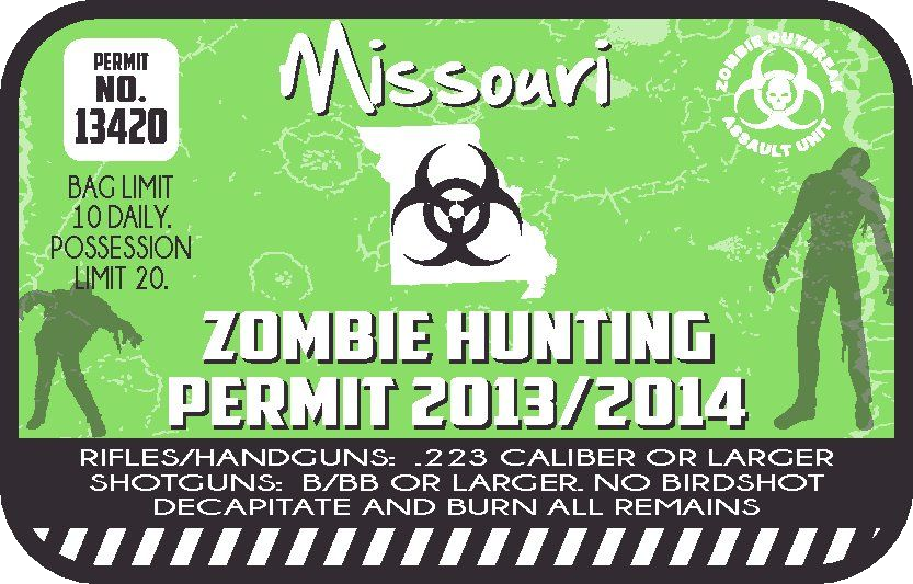 Zombie hunting permit sticker, green with Missouri text and Zombie Hunting 2013/2014