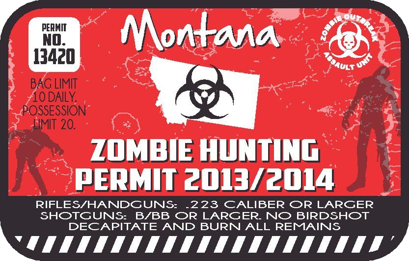 Red zombie hunting permit sticker with biohazard symbol and Montana text