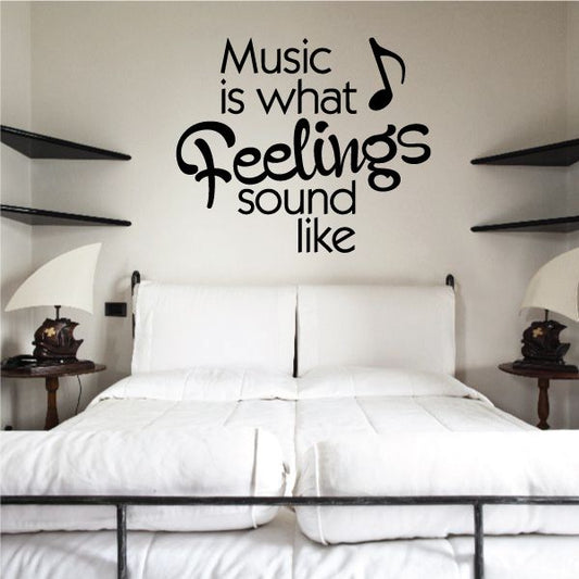 Image of Music is what feelings sound like Decal