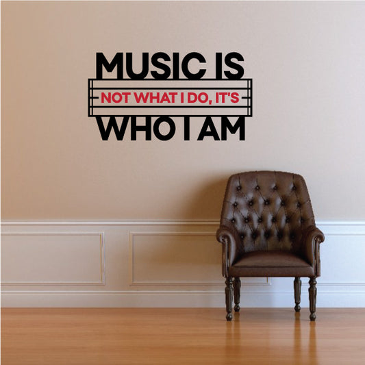 Image of Music is Who I Am Decal