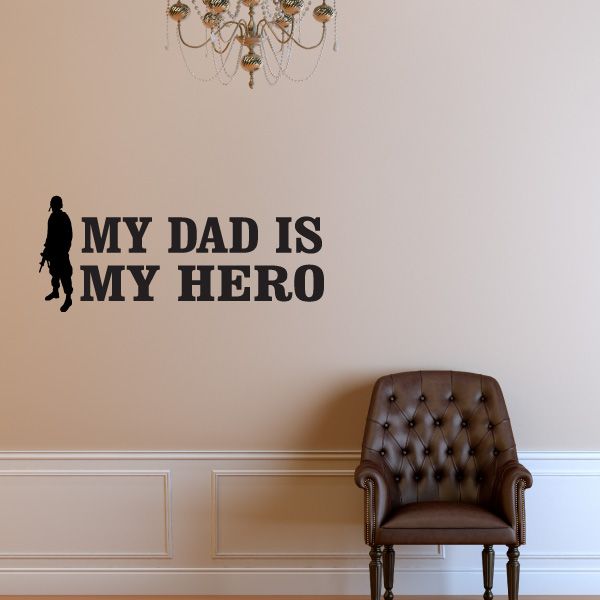 Image of My Dad Is My Hero Decal