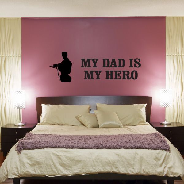 Image of My Dad Is My Hero Soldier Decal