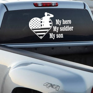 White patriotic car decal with soldier silhouette, stars, and text: “My hero My soldier My son”