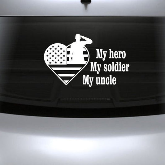 Image of My Hero My Soldier My Uncle Decal