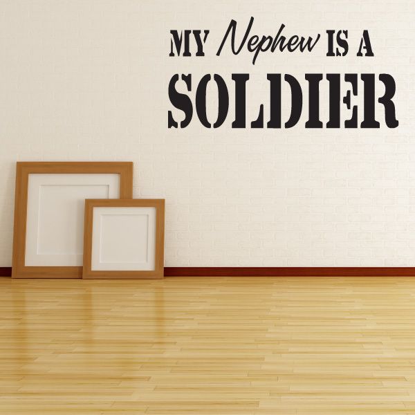 Image of My Nephew Is A Soldier Decal