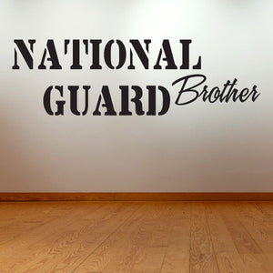 National Guard Brother decal with 'NATIONAL GUARD' and cursive 'Brother' lettering