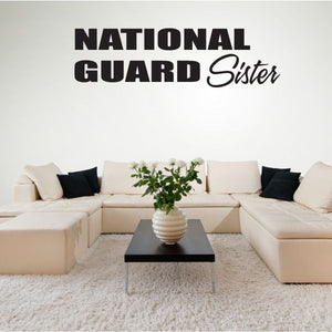 National Guard Sister block wall decal, bold black text with cursive 'Sister'.