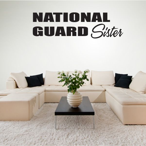 National Guard Sister block wall decal, bold black text with cursive 'Sister'.