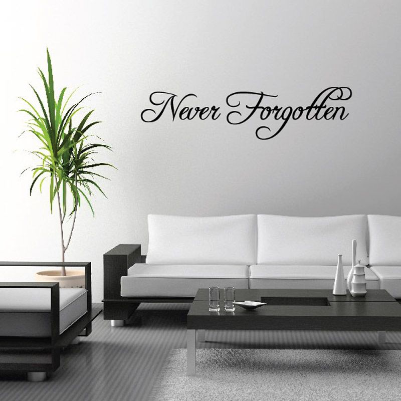 Never Forgotten In Loving Memory Wall Decal - Vinyl Decal - Car Decal - DC007