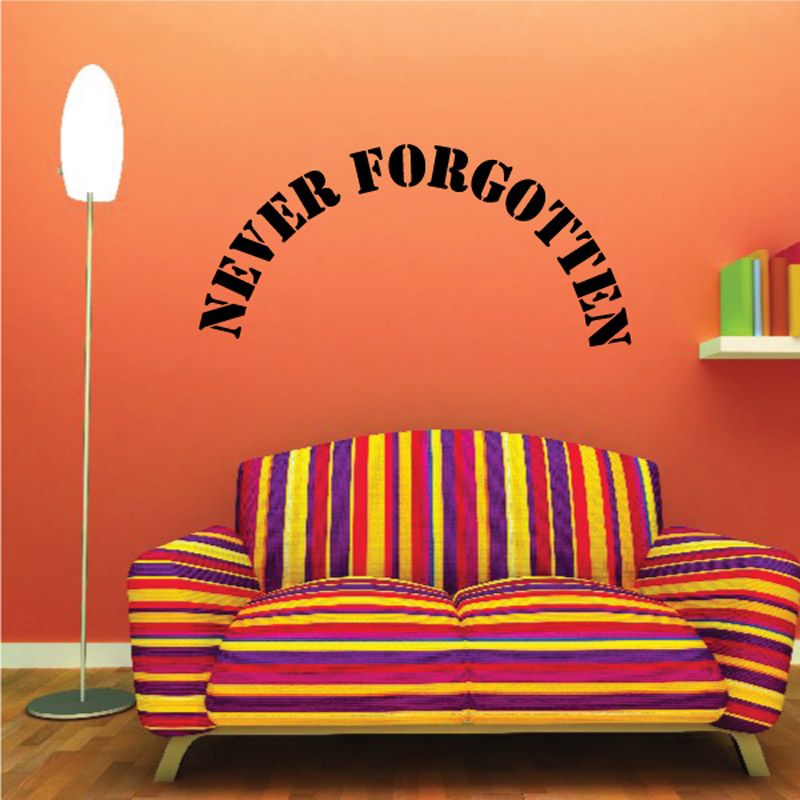 Never Forgotten In Loving Memory Wall Decal - Vinyl Decal - Car Decal - DC025