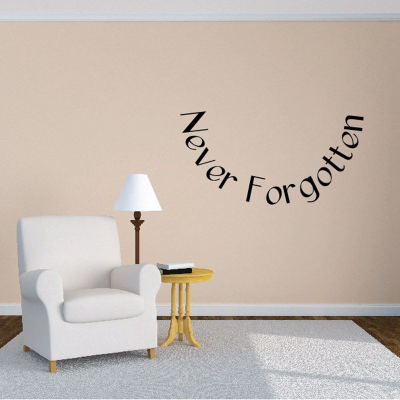 Never Forgotten In Loving Memory Wall Decal - Vinyl Decal - Car Decal - DC052