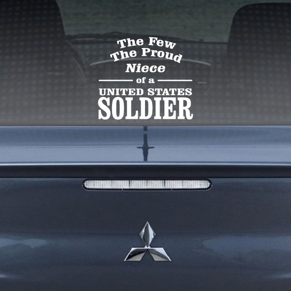 Patriotic car decal with text 'The Few The Proud' and 'United States Soldier'
