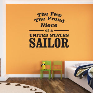 Wall decal with navy and black text: The Few The Proud Niece of a United States Sailor