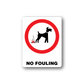 Dog no-fouling sign decal sticker: red circle with dog, NO FOULING text