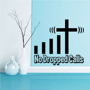 Wall decal with black cross and sound waves, text “No Dropped Calls”