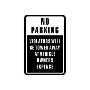 No Parking vinyl sign decal, black border with white text: NO PARKING, TOWED AWAY
