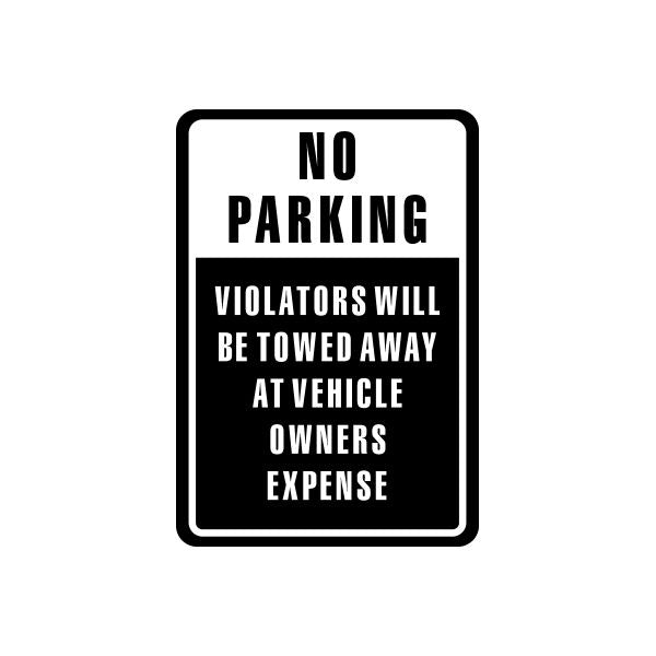 No Parking vinyl sign decal, black border with white text: NO PARKING, TOWED AWAY