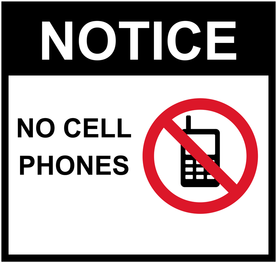 No cell phone notice sticker with NOTICE, NO CELL PHONES, and no-phone icon