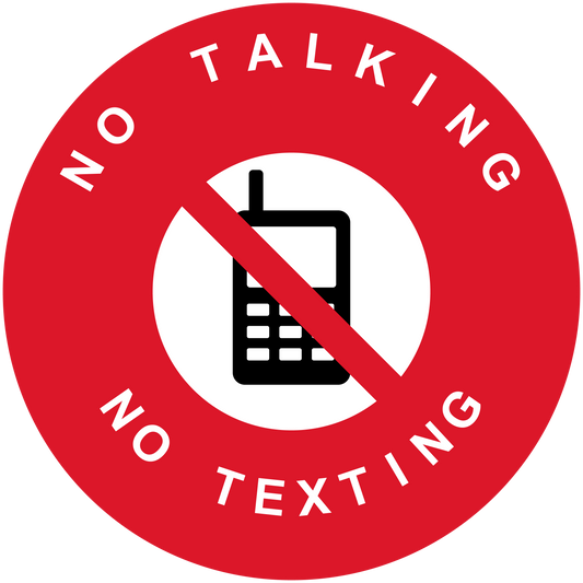 Red no phone sticker with barred mobile icon and “No Talking No Texting” text