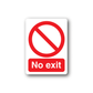 Vinyl no exit sign sticker with red no symbol and 'NO exit' text