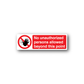Safety sign vinyl sticker with red no-hand symbol and 'No unauthorized persons allowed' text