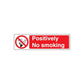 No smoking wall decal sticker with red 'Positively No smoking' sign and crossed cigarette