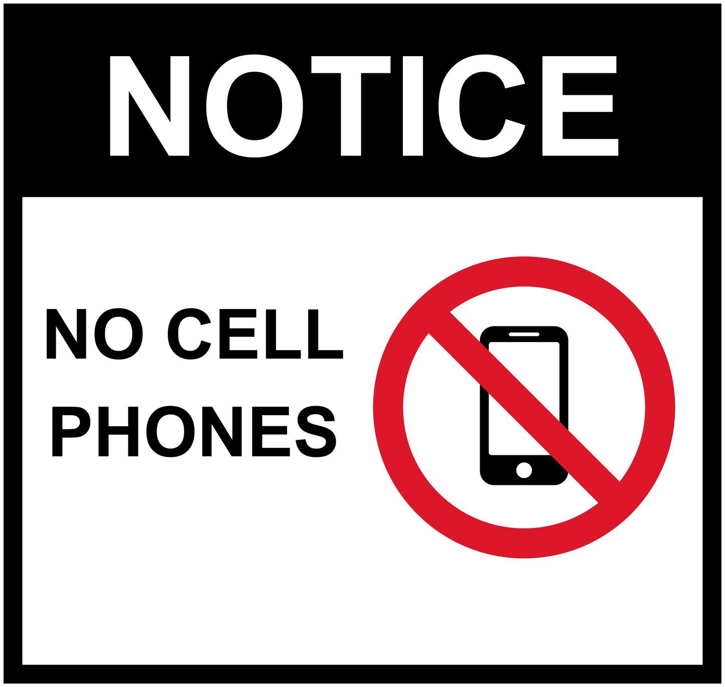 No cell phones notice sticker with phone icon and red prohibition symbol